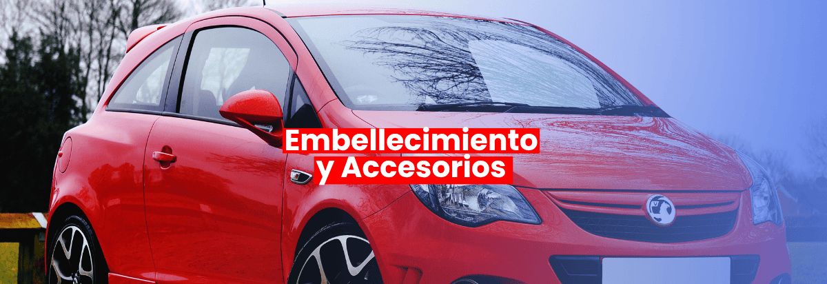 EMBELLECIMIENTO Y ACCESORIOS