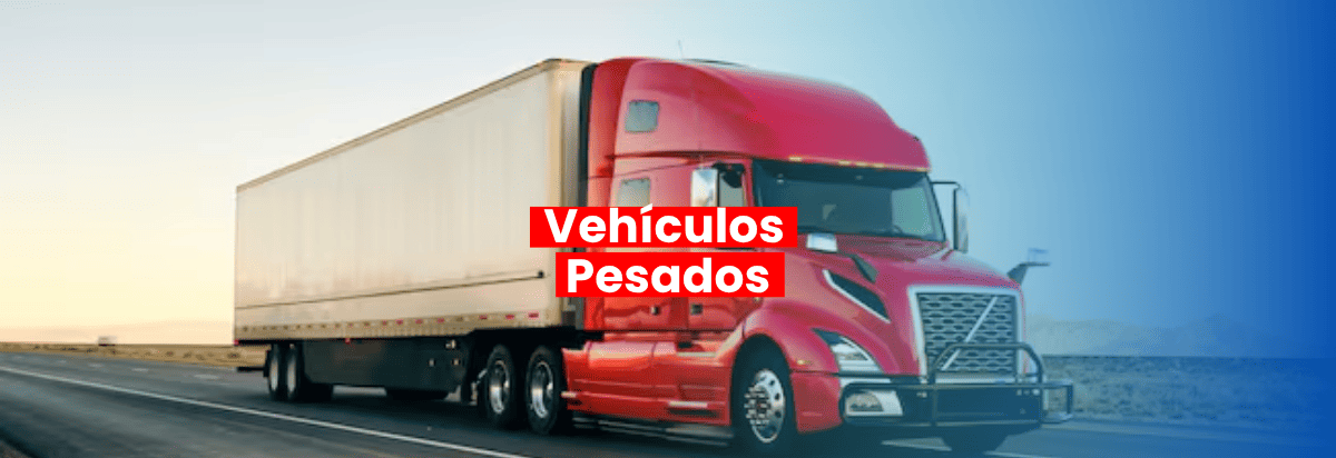 VEHÍCULOS PESADOS